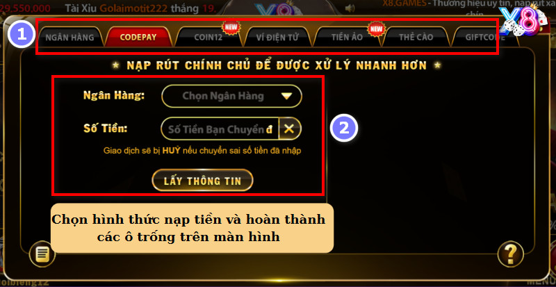 Chọn hình thức nạp tiền và hoàn thành các ô trống trên màn hình